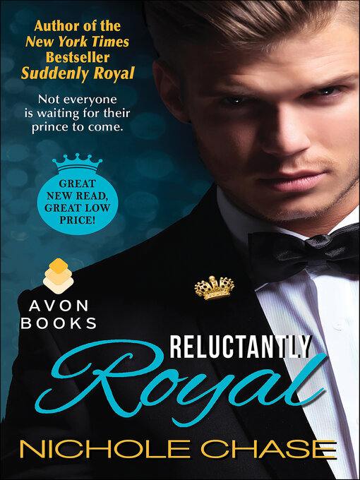 Title details for Reluctantly Royal by Nichole Chase - Available